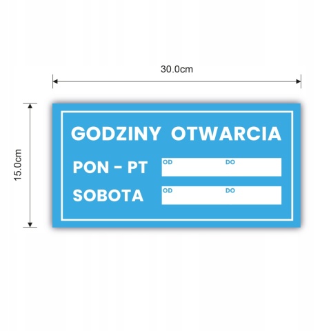 Tabliczka godziny otwarcia 30x15cm, suchościeralna
