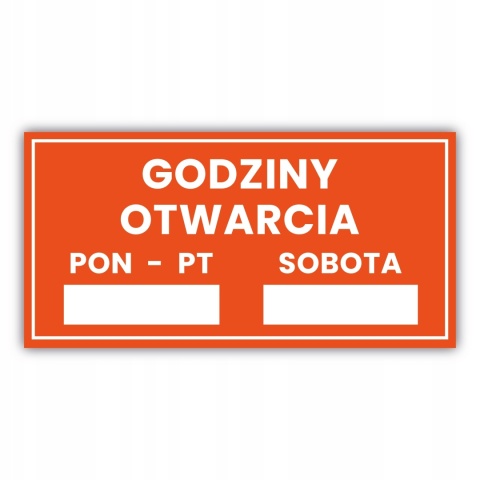 Tabliczka informacyjna godziny otwarcia sklepu