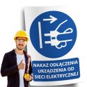 Naklejka 20x30 cm NAKAZ ODŁĄCZENIA URZĄDZENIA OD SIECI ELEKTRYCZNEJ