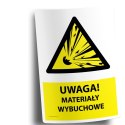 Naklejka 20x30 cm UWAGA MATERIAŁY WYBUCHOWE