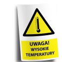 Naklejka 20x30 cm UWAGA WYSOKIE TEMPERATURY